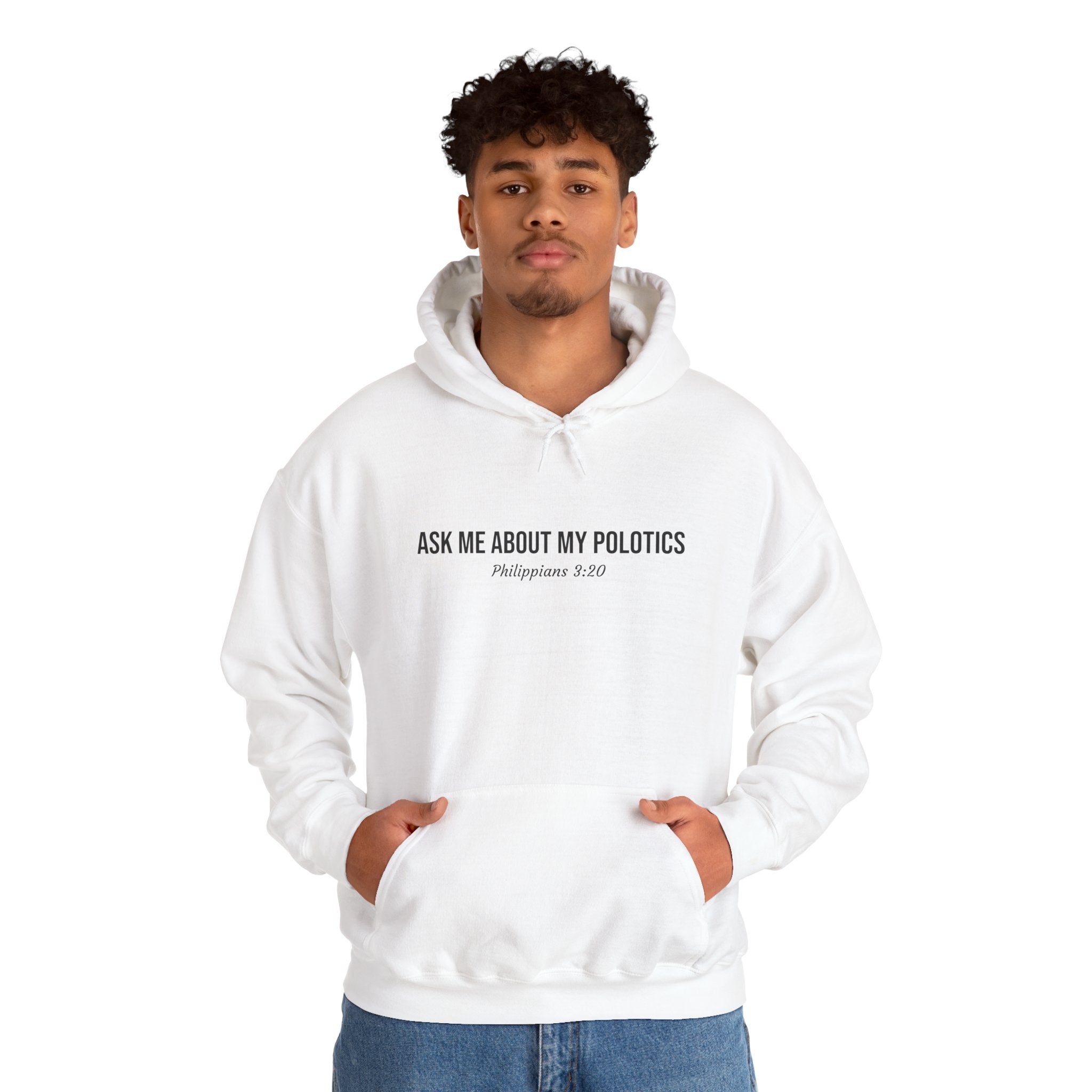 Jesus is my Polotics Hoodie | Christian Design Hooded Sweatshirt
